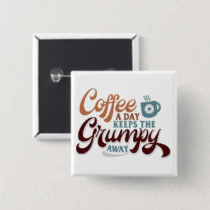 Badge Carré 5 Cm Cadeau pour amateur de café : un café par jour 
