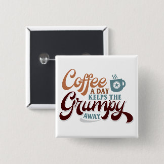 Badge Carré 5 Cm Cadeau pour amateur de café : un café par jour 
