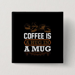 Badge Carré 5 Cm Café Art Café Est Un Coin Dans Une Mug