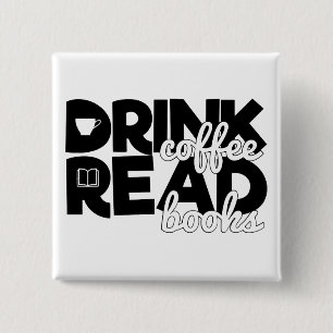 Badge Carré 5 Cm Café Read Books Saying Bookworm