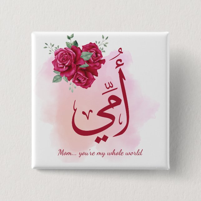 Badge Carré 5 Cm Calligraphie arabe de la fête des mères avec Rose  (Devant)