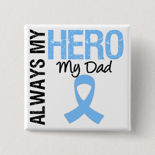 Badge Carré 5 Cm Cancer de la prostate toujours mon héros mon papa