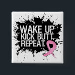 Badge Carré 5 Cm Cancer du sein Réveillez-vous coup de pied bouton<br><div class="desc">À ceux qui luttent contre le cancer du sein,  dites-vous chaque jour de "Réveillez-vous... Battez-vous et répétez !</div>