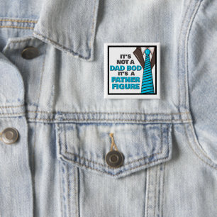 Badge Carré 5 Cm Ce n'est pas un papa Bod C'est un père Figure