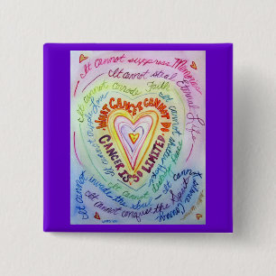 Badge Carré 5 Cm Ce que le cancer ne peut pas faire Pins ou Boutons