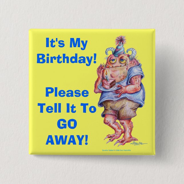 Badge Carré 5 Cm C'est MON ANNIVERSAIRE ! (Devant)