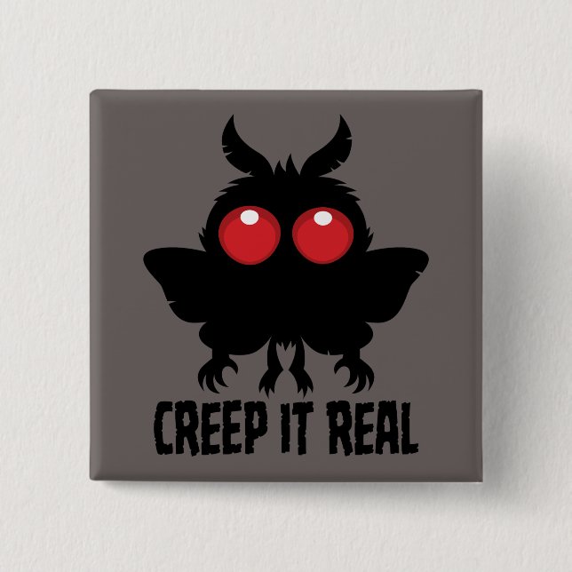 Badge Carré 5 Cm C'est réel, étrange, Mothman, créature cryptide (Devant)