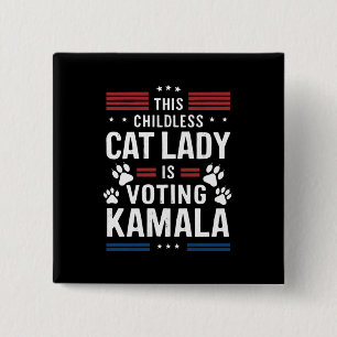 Badge Carré 5 Cm Cette dame au chat sans enfant vote Kamala 2024