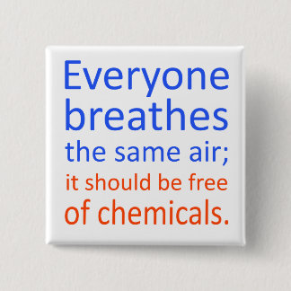 Badge Carré 5 Cm Chacun respire le même air ;