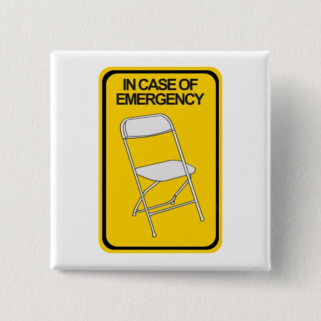 Badge Carré 5 Cm Chaise pliante En coque d'urgence (Devant)