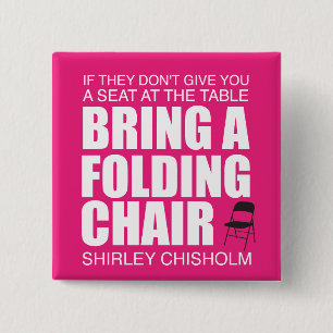 Badge Carré 5 Cm Chaise pliante Shirley Chisholm Rose