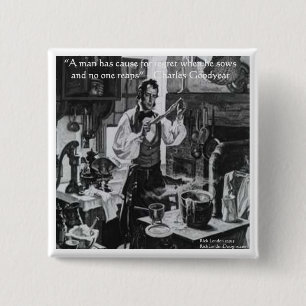 Badge Carré 5 Cm Chales Goodyear Sow & Reap Wisdom Citation