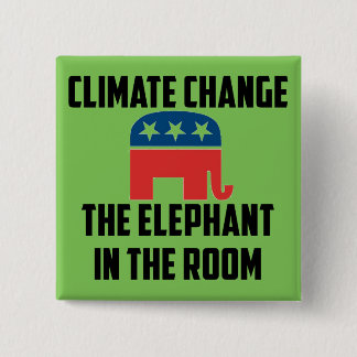 Badge Carré 5 Cm Changement climatique : L'éléphant dans la chambre
