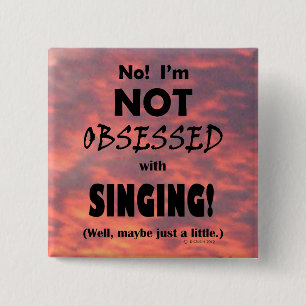 Badge Carré 5 Cm Chant Obsédé