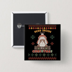 Badge Carré 5 Cm Chat grincheux mort à l'intérieur   Noël laid