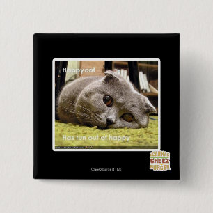 Badge Carré 5 Cm Chat heureux, hors d'heureux