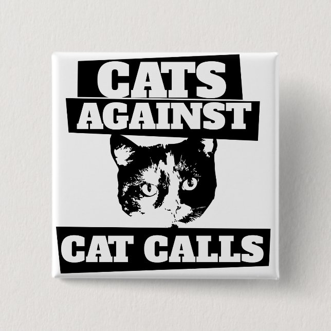 Badge Carré 5 Cm Chats contre les appels de chat (Devant)