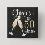 Badge Carré 5 Cm Cheers To 50 Years 50th Birthday Party Square Butt<br><div class="desc">Cheers To 50 Years 50th Birthday Party Team Dinking Family design Gift Square Button Classic Collection.</div>