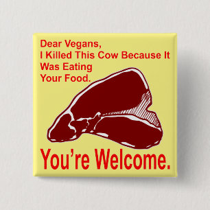 Badge Carré 5 Cm Cher Vegan, J'Ai Tué Cette Vache Parce Qu'Elle Man