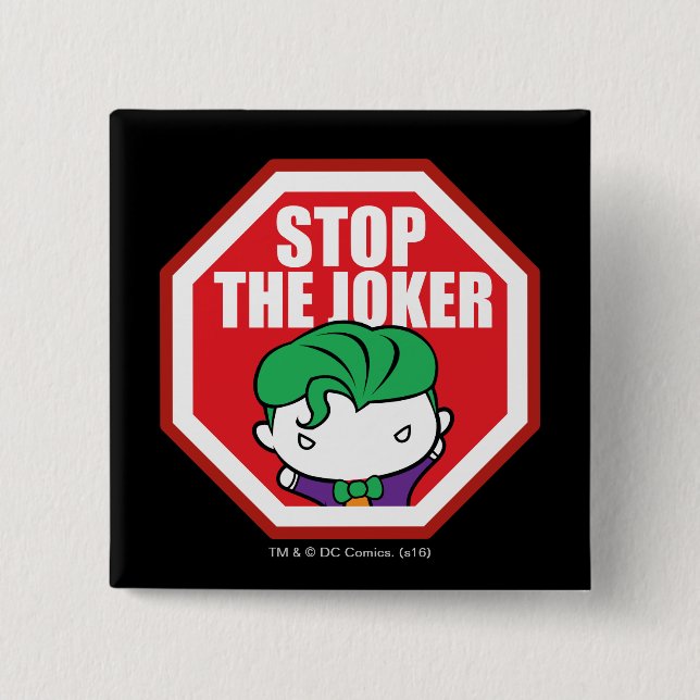 Badge Carré 5 Cm Chibi "Stop the Joker" Signe (Devant)