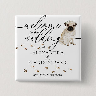Badge Carré 5 Cm Chien Carlin Bienvenue au mariage petite chérie