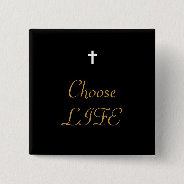 Badge Carré 5 Cm Choisir la vie (Devant)