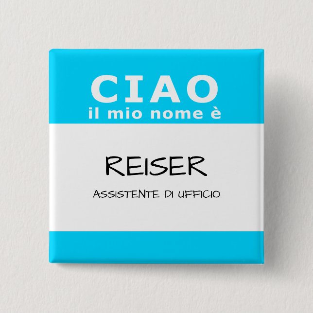 Badge Carré 5 Cm CIAO il mio nome e (Devant)