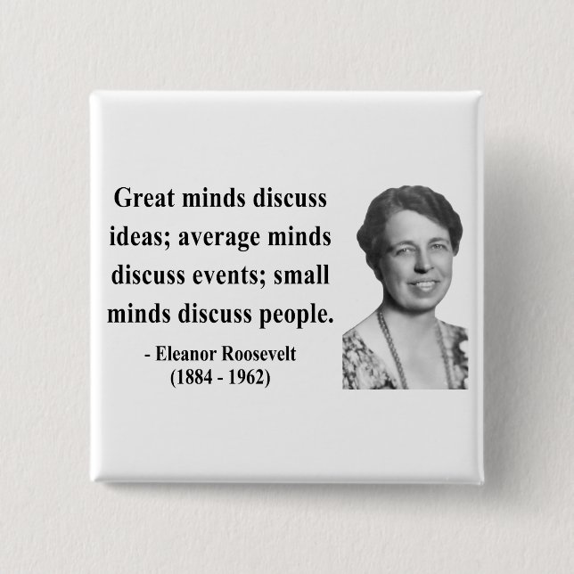 Badge Carré 5 Cm Citation 5b d'Eleanor Roosevelt (Devant)