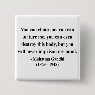 Badge Carré 5 Cm Citation 7a de Gandhi
