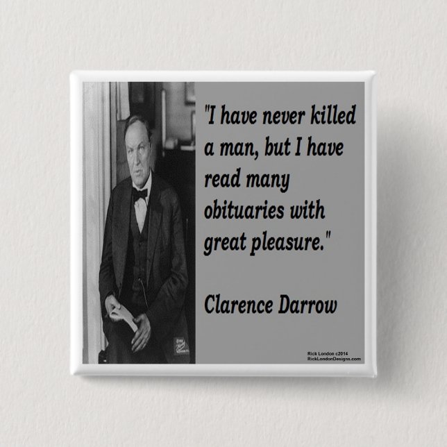 Badge Carré 5 Cm Citation de Clarence Darrow et de nécrologie (Devant)