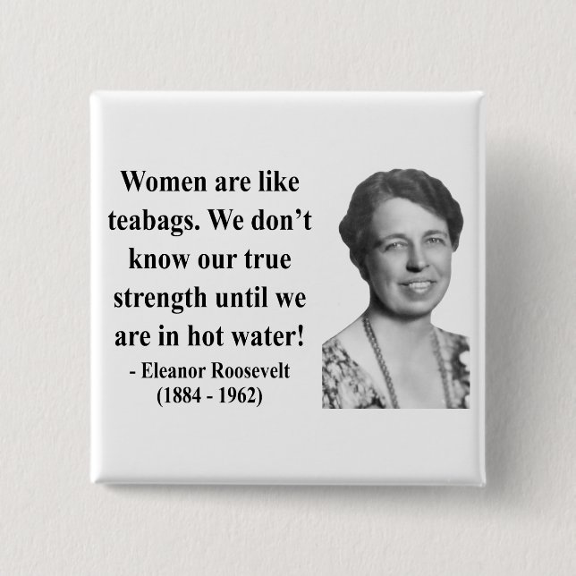 Badge Carré 5 Cm Citation de Eleanor Roosevelt 6b (Devant)