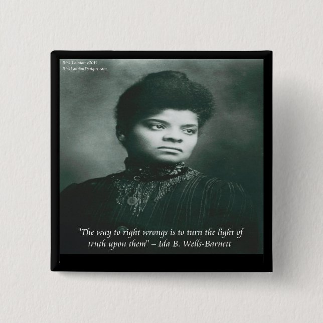 Badge Carré 5 Cm Citation Ida B Wells & Vérité (Devant)