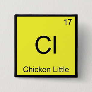 Badge Carré 5 Cm Cl - Petit Poussin Drôle Symbole d'élément de chim