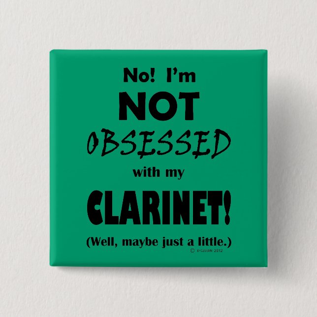 Badge Carré 5 Cm Clarinet Obsédée (Devant)