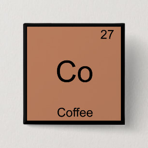 Badge Carré 5 Cm Co - Chimie du Café Élément Symbole Drôle