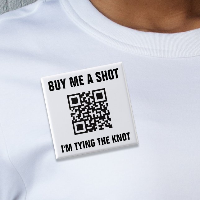 Badge Carré 5 Cm Code QR Acheter Moi un Shot Mariée Enterrement de  (Buy Me a Shot QR Code Bride Bachelorette Party Button)