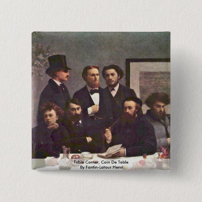 Badge Carré 5 Cm Coin de Tableau, Coin De Table By Fantin-Latour (Devant)