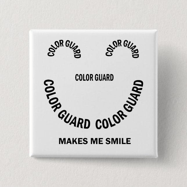 Badge Carré 5 Cm Color Guard Me Rend Souriant (Devant)