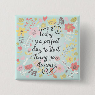 Badge Carré 5 Cm Commencez à vivre vos rêves