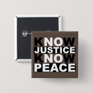 BADGE CARRÉ 5 CM CONNAÎTRE LA JUSTICE CONNAÎTRE LA PAIX