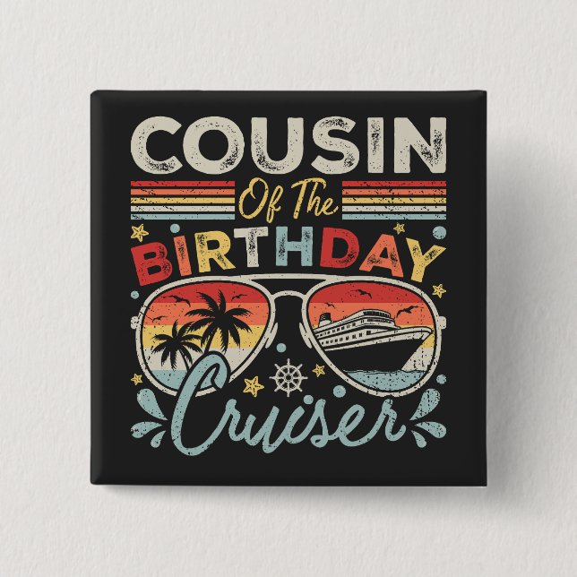 Badge Carré 5 Cm Cousin du Carré de vacances de croisière d'anniver (Devant)