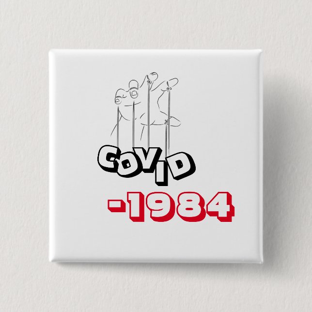 Badge Carré 5 Cm Covid Parodie T-Shirt 1984 George Orwell (Devant)