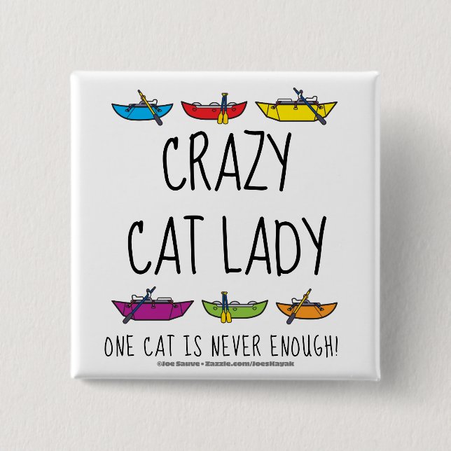Badge Carré 5 Cm Crazy Cat Lady Funny Cataraft (Devant)