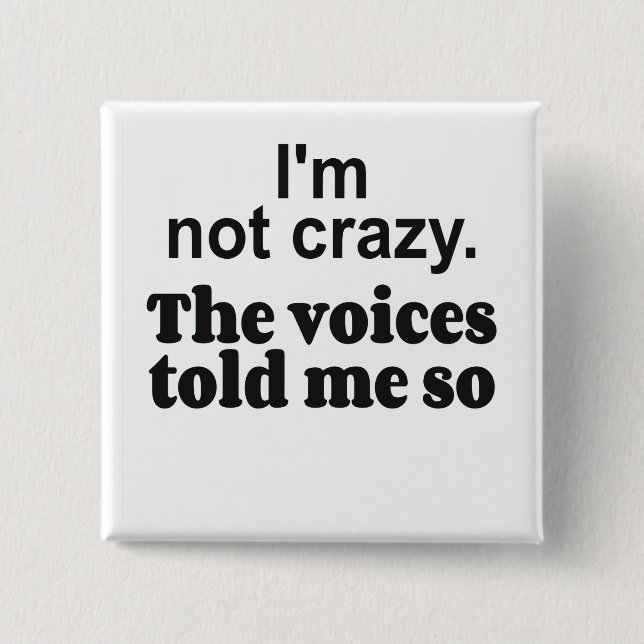 Badge Carré 5 Cm Crazy voices bf (Devant)