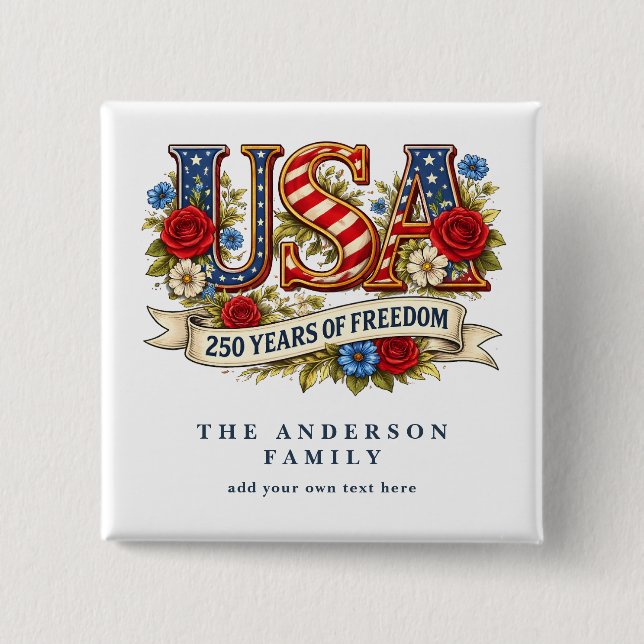 Badge Carré 5 Cm Create Your Own Floral USA 250 Years of Freedom  (Devant)