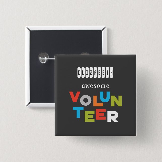 Badge Carré 5 Cm Custom Name, Awesome Volunteer Appreciation (Devant & derrière)