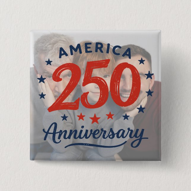 Badge Carré 5 Cm Custom Photo America 250 Anniversary Button (Devant)