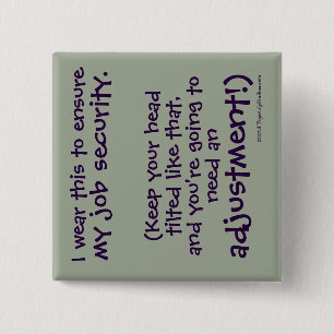 Badge Carré 5 Cm Cute Funny Chiropractor Sécurité d'emploi