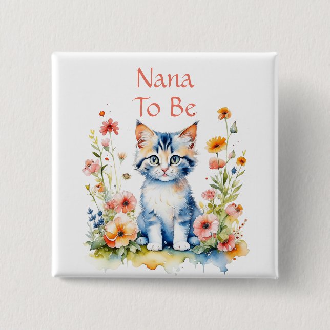 Badge Carré 5 Cm Cute Kitten Theme Nana to Be Baby shower (Devant)