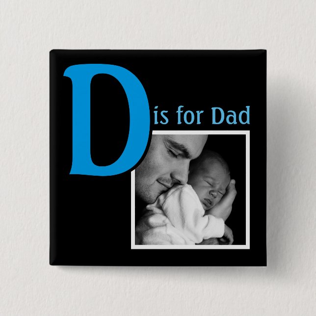 Badge Carré 5 Cm D est pour papa (Devant)